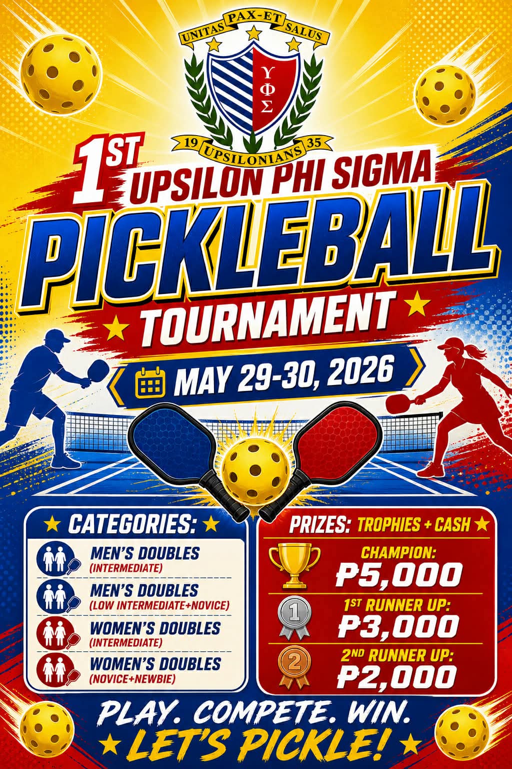 1st UPSILON PHI SIGMA Pickleball tournament